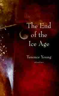 The End of the Ice Age by Terence Young