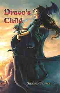 Draco's Child by Sharon Plumb