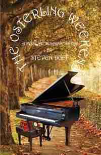 The Osterling Weekend by Steven Duff