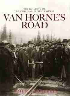 Van Horne's Road: Revised Edition by Omer Lavallee