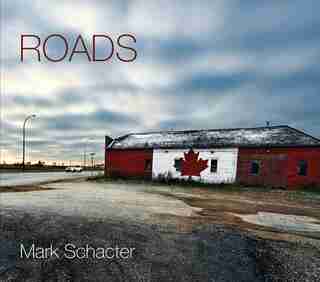 Roads by Mark Schacter