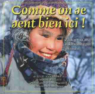 Comme On Se Sent Bien Ici! by Julie-ann Andre