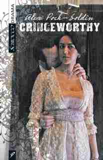 Cringeworthy by Alex Poch-Goldin