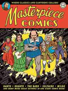 Masterpiece Comics by R. Sikoryak