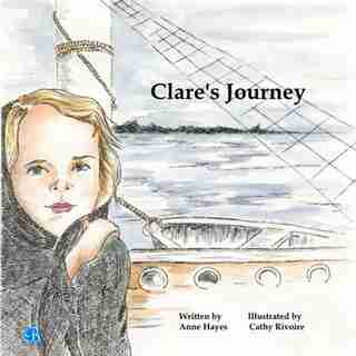 Clare's Journey by Anne Hayes