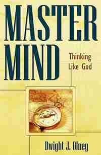 Master Mind by Dwight J. Olney