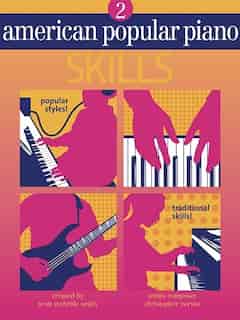 American Popular Piano - Skills: Level Two - Skills by Christopher Norton