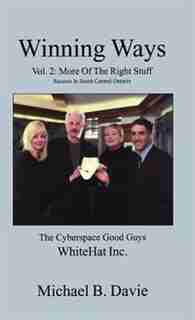 Winning Ways: Vol. 2: More Of The Right Stuff From Top Business Leaders by Michael B Davie