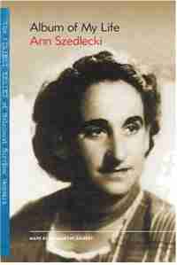 Album of My Life by Ann Szedlecki