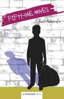 Fifty-one Moves by Ben Ashcroft