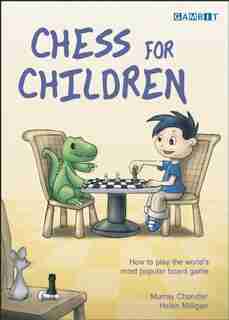 Chess for Children by Murray Chandler
