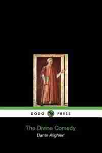 The Divine Comedy (dodo Press) de Aligheiri Dante Aligheiri