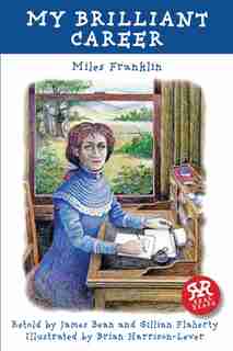 My Brilliant Career by Miles Franklin