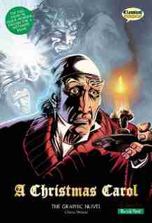 A Christmas Carol The Graphic Novel: Quick Text by Charles Dickens