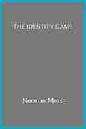 'The Identity Game' by Nathan March