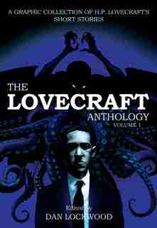 Lovecraft Anthology: Volume 1: Volume 1 by H.p. Lovecraft