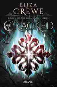 Cracked by Eliza Crewe