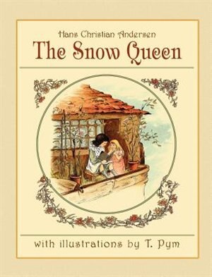 The Snow Queen by Hans Christian Andersen
