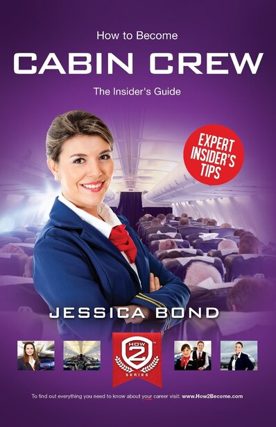 How to become Cabin Crew by Jessica Bond