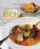 Great Homemade Soups: A Cook's Collection