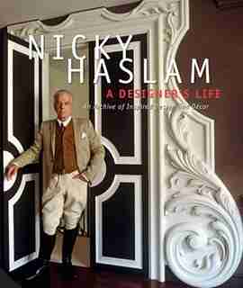DESIGNERS LIFE by Nicky Haslam