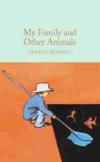 My Family And Other Animals by Gerald Durrell