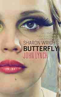 Sharon Wright: Butterfly by Lynch John