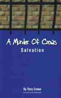 A Murder of Crows: Salvation by Tony Crowe
