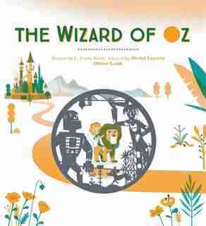 The Wizard Of Oz by L. Frank Baum