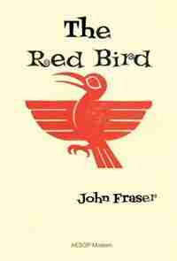 The Red Bird by John Fraser