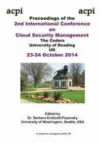 The Proceedings of the 2nd International Conference on Cloud Security Management de Barbara Endicott-Popovsky