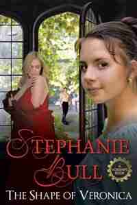 The Shape of Veronica by Stephanie Bull