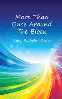 More Than Once Round The Block by Andy Rosholm-Olesen