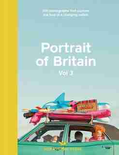 Portrait Of Britain: 200 Photographs That Capture The Face Of A Changing Nation by Hoxton Mini Press