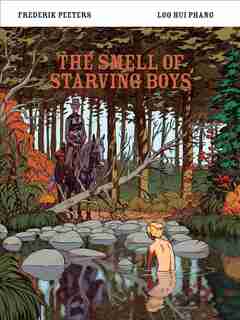 The Smell Of Starving Boys by Frederik Peeters