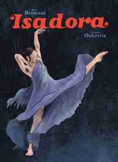 Isadora by Julie Birmant