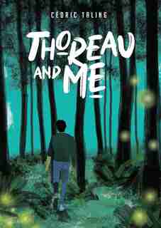 Thoreau And Me by CÉDRIC TALING