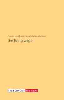 The Living Wage by Donald Hirsch