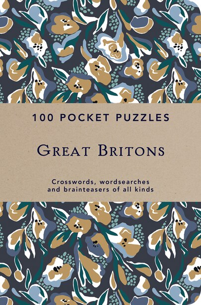 100 Pocket Puzzles: Great Britons: Crosswords, Wordsearches And Brainteasers Of All Kinds by Pavilion Books