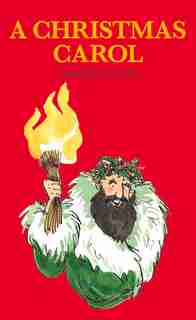 A Christmas Carol by Charles Dickens