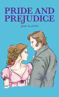 Pride And Prejudice by Jane Austen