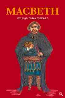Macbeth by William Shakespeare