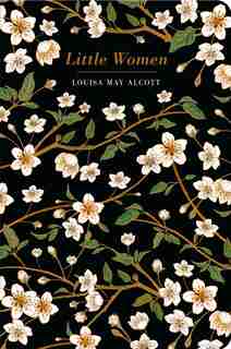 Little Women by Louisa M Alcott