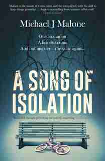 A Song Of Isolation by Michael J. Malone