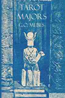 Tarot Majors by G. O. Mebes