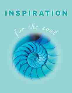 Inspiration For The Soul by Kate Marr Kippenberger