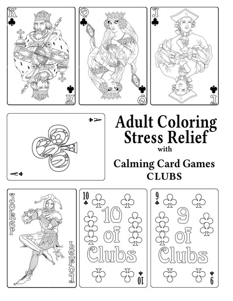 Adult Coloring Stress Relief with Calming Card Games: Clubs by Elizabeth Alger
