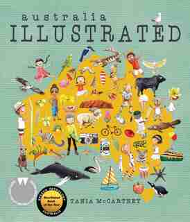 Australia: Illustrated, 2nd Edition by Tania Mccartney
