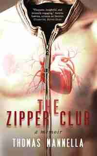 The Zipper Club: A Memoir by Thomas Mannella