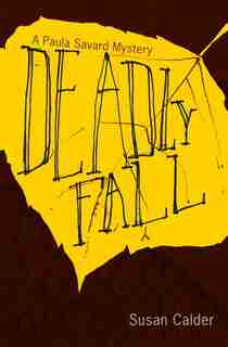 Deadly Fall by Susan Calder